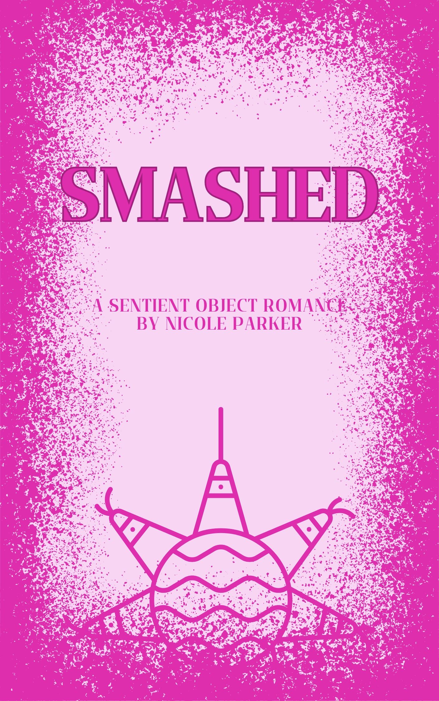 Signed Copy of Smashed