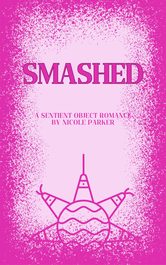 Signed Copy of Smashed
