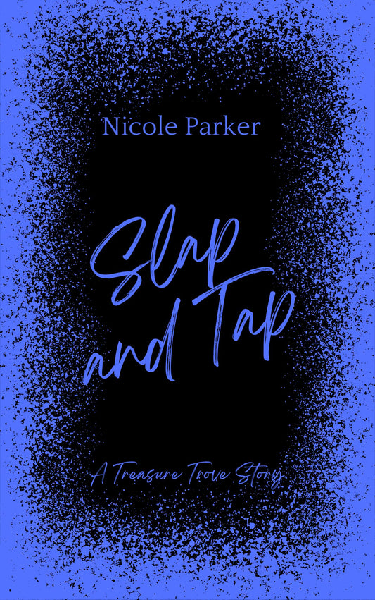 Signed Copy of Slap and Tap